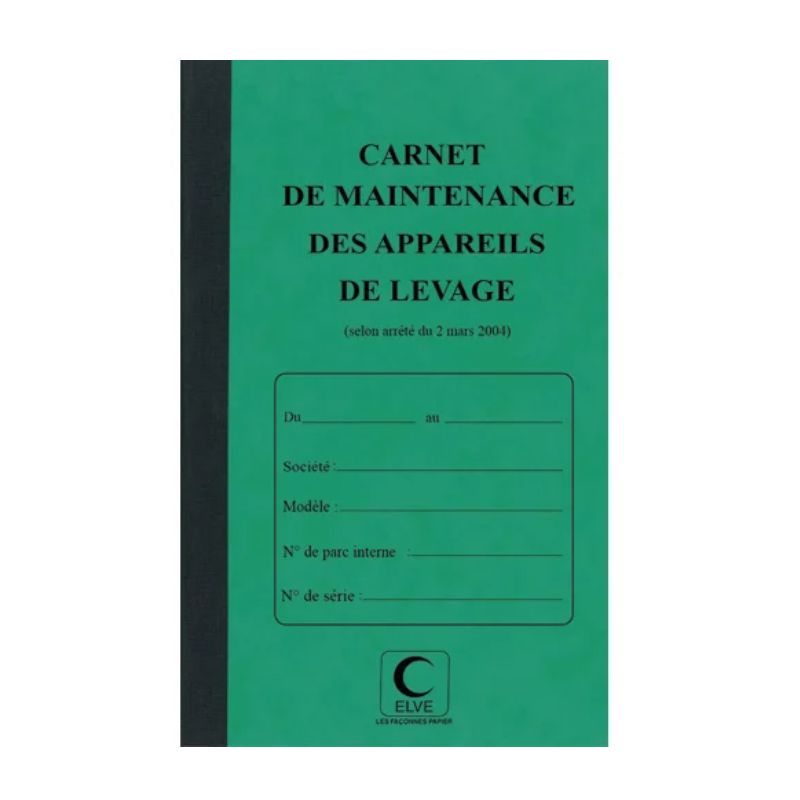ELVE carnet maintenance appareil de levage ELVE carnet maintenance appareil de levage